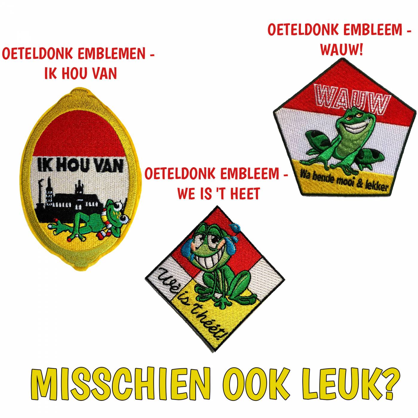 Oeteldonk emblemen Oeteldonk kleding