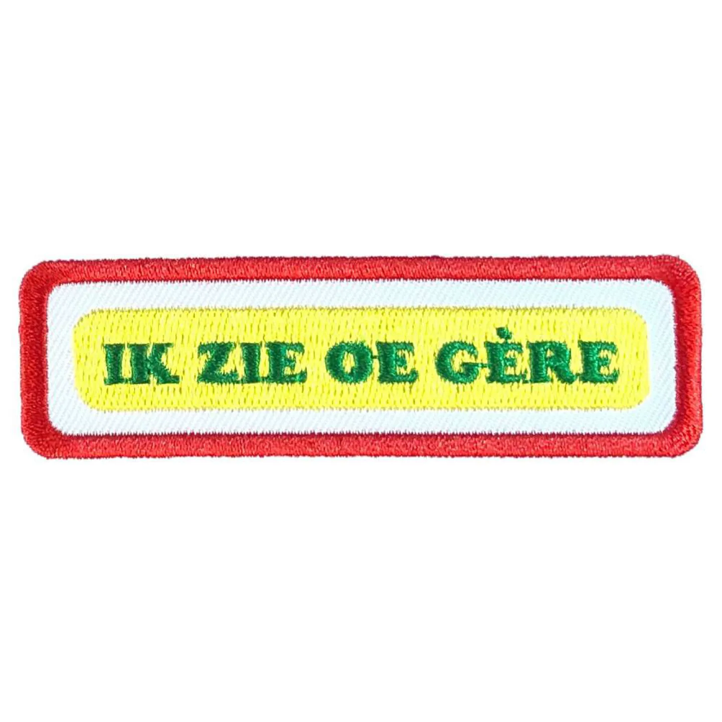 Oeteldonkse uitspraken Ik zie oe gère.