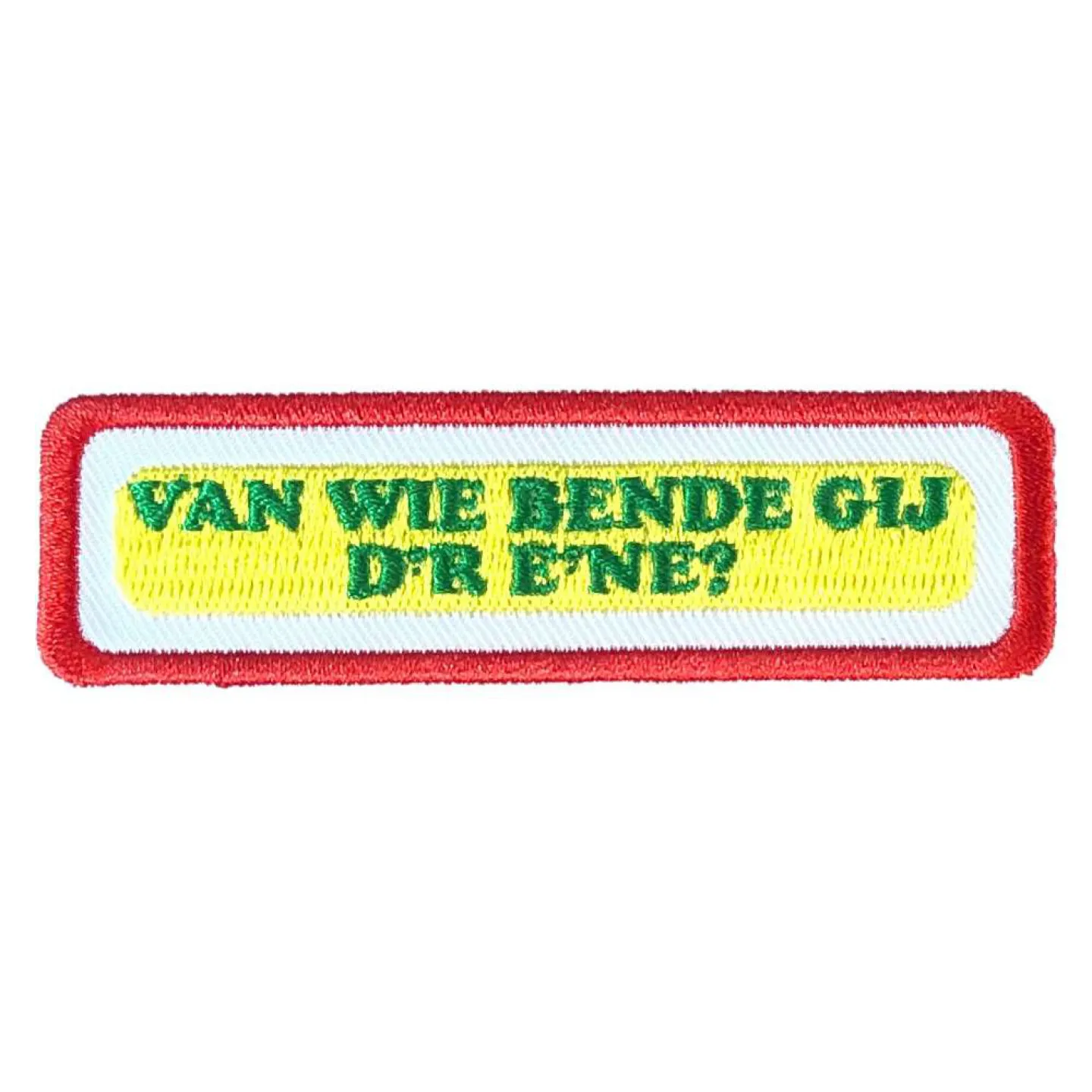 Oeteldonkse uitspraken Van wie.